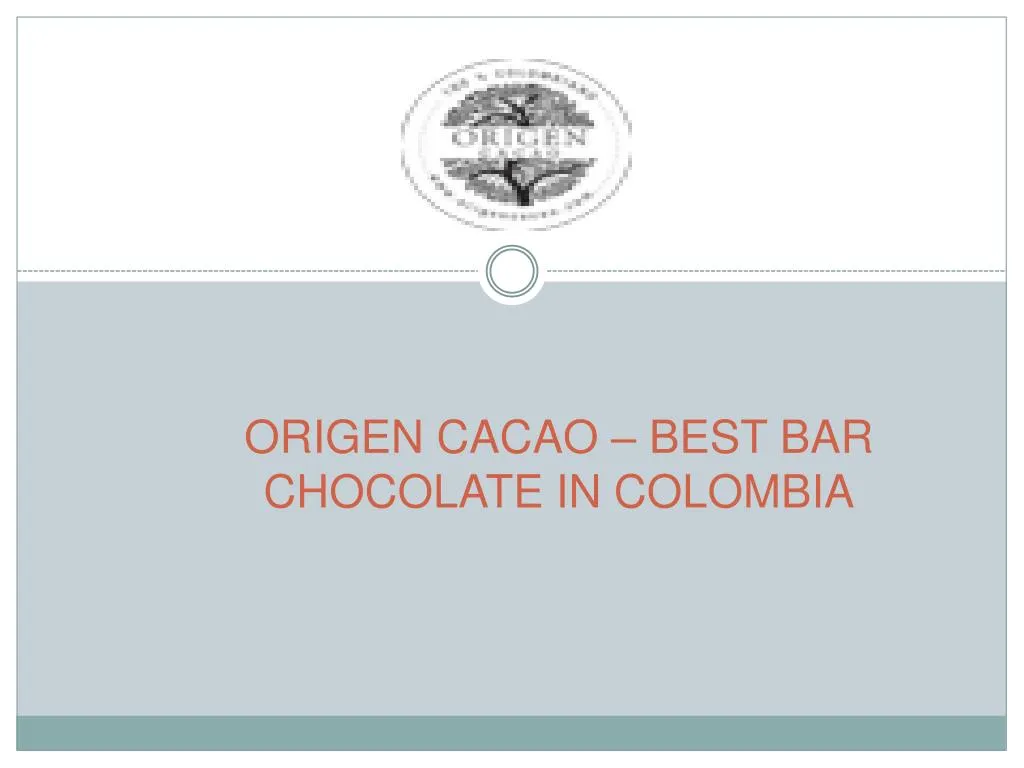 origen cacao best bar chocolate in colombia