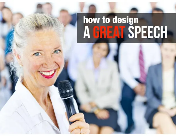 How to design a great speech
