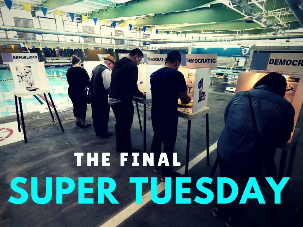 the last super tuesday
