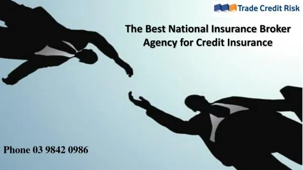 The Best National Insurance Broker Agency for Credit Insurance