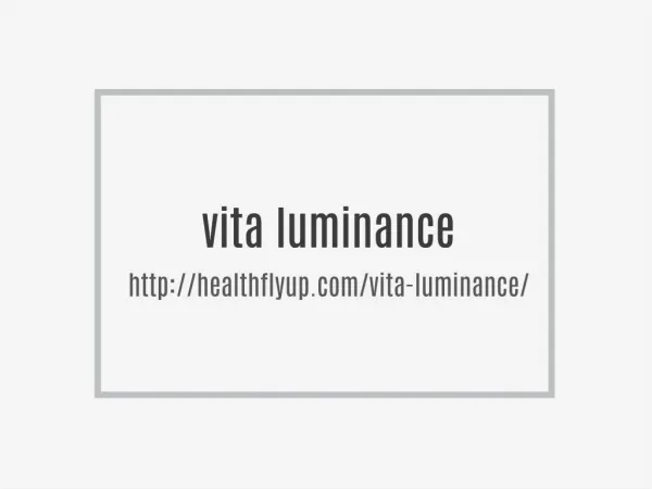 http://healthflyup.com/vita-luminance/
