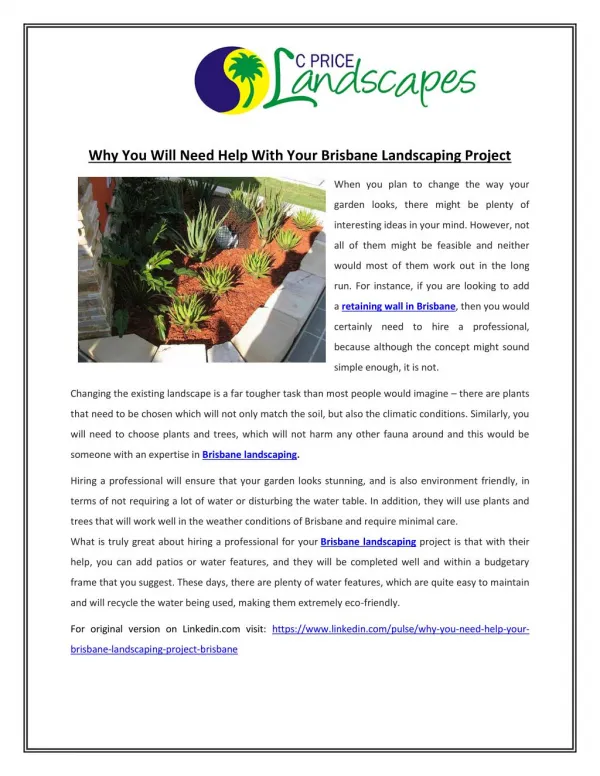 Why You Will Need Help With Your Brisbane Landscaping Project