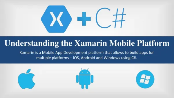 Understanding the Xamarin Mobile Platform