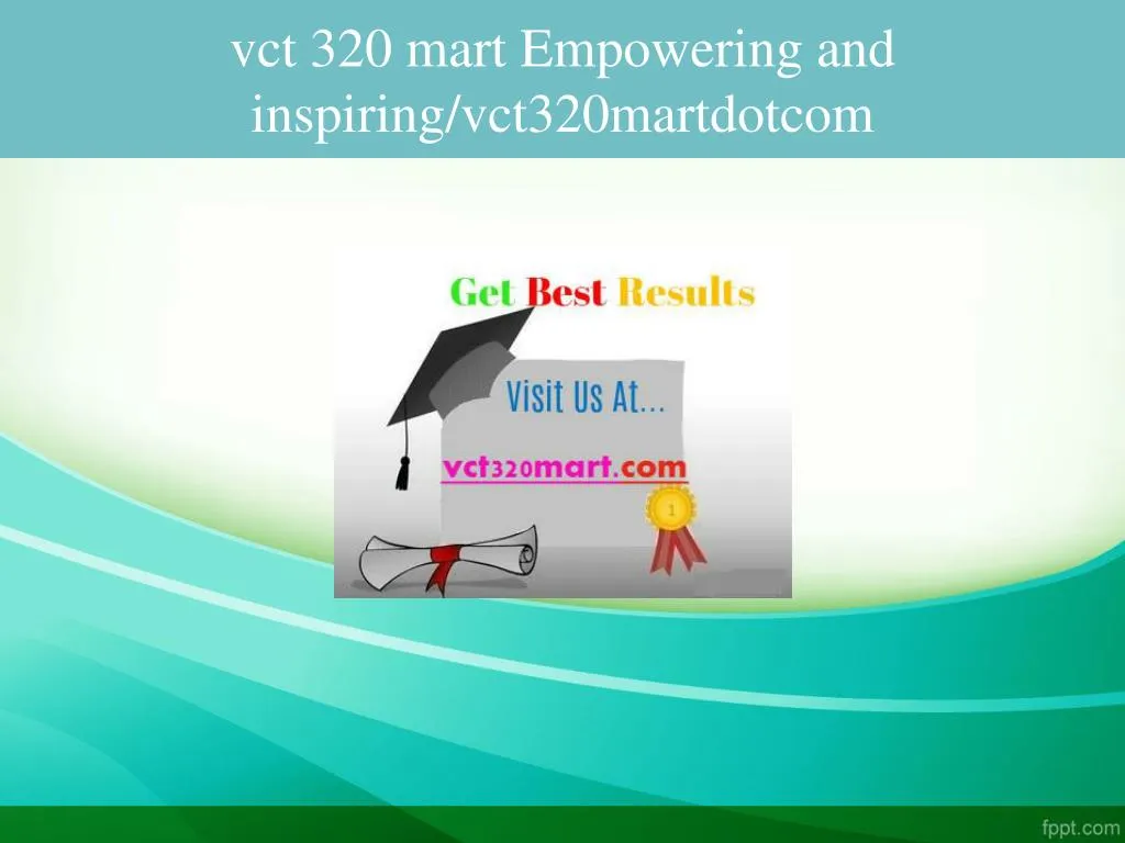 vct 320 mart empowering and inspiring vct320martdotcom