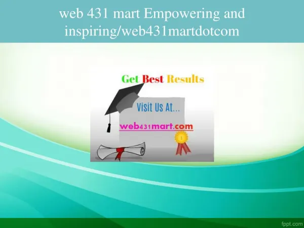 web 431 mart Empowering and inspiring/web431martdotcom