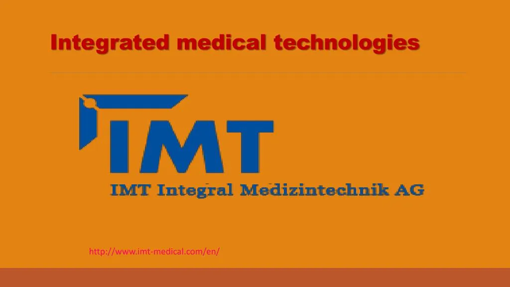 integrated medical technologies