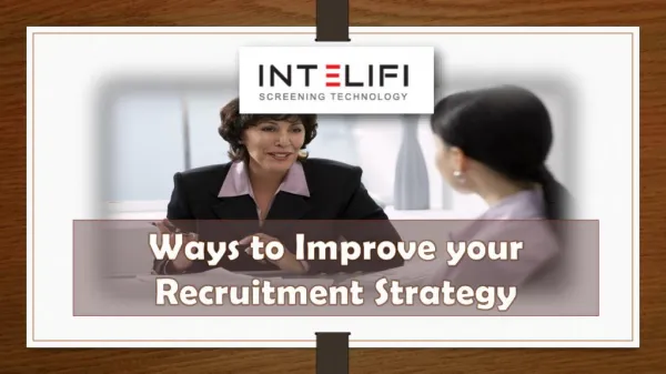 Ways to improve your recruitment strategy