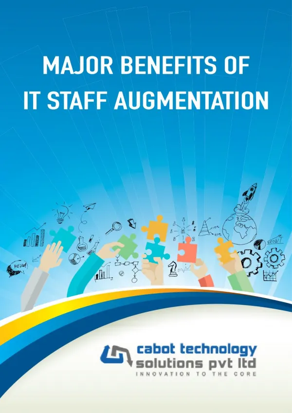 Major Benefits of IT Staff Augmentation