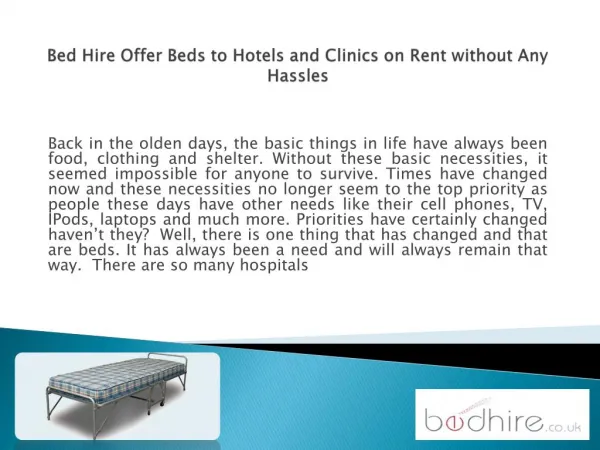 Bed Hire Offer Beds to Hotels and Clinics on Rent without Any Hassles