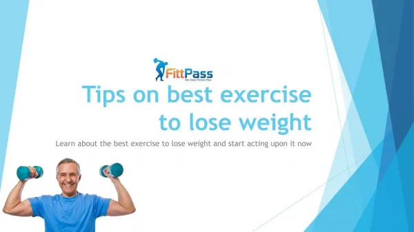 Tips on best exercise to lose weight