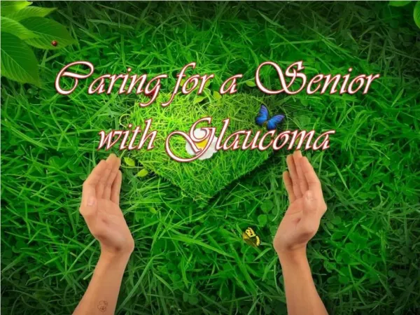 Caring for a Senior with Glaucoma