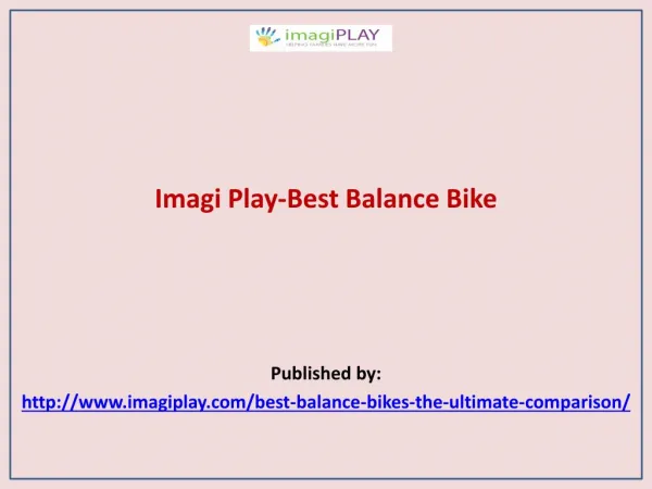Imagi Play-Best Balance Bike