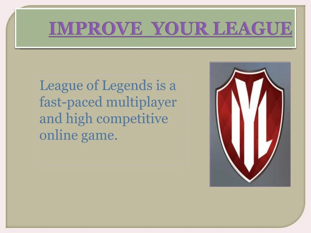 improve your league