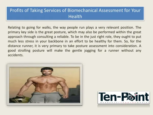 Profits of Taking Services of Biomechanical Assessment for Your Health