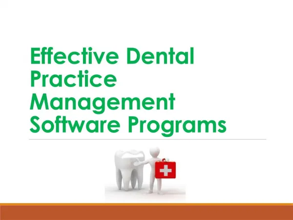 Effective Dental Practice Management Software Programs