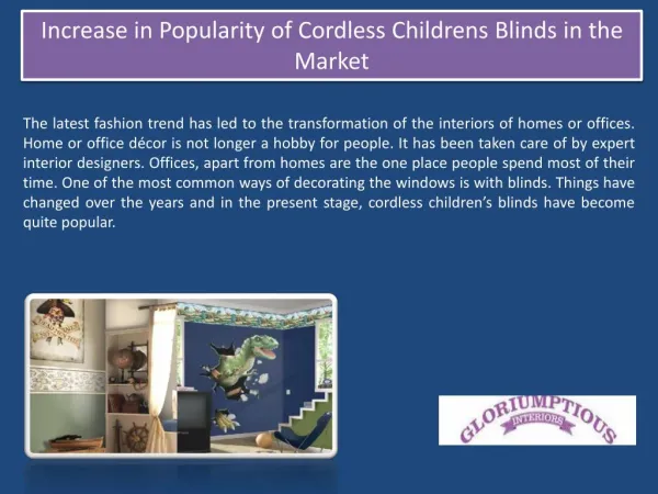 Increase in Popularity of Cordless Childrens Blinds in the Market