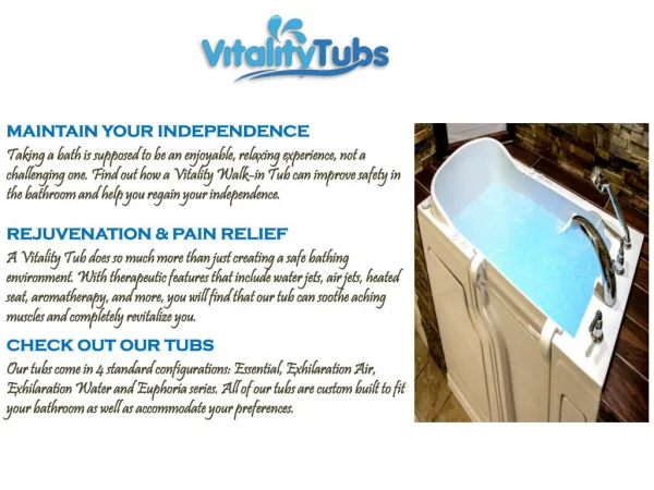 Grunted Tubs in Walk Provieds by Vitality Tubs