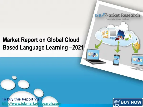 Market Report on Global Cloud Based Language Learning –2021