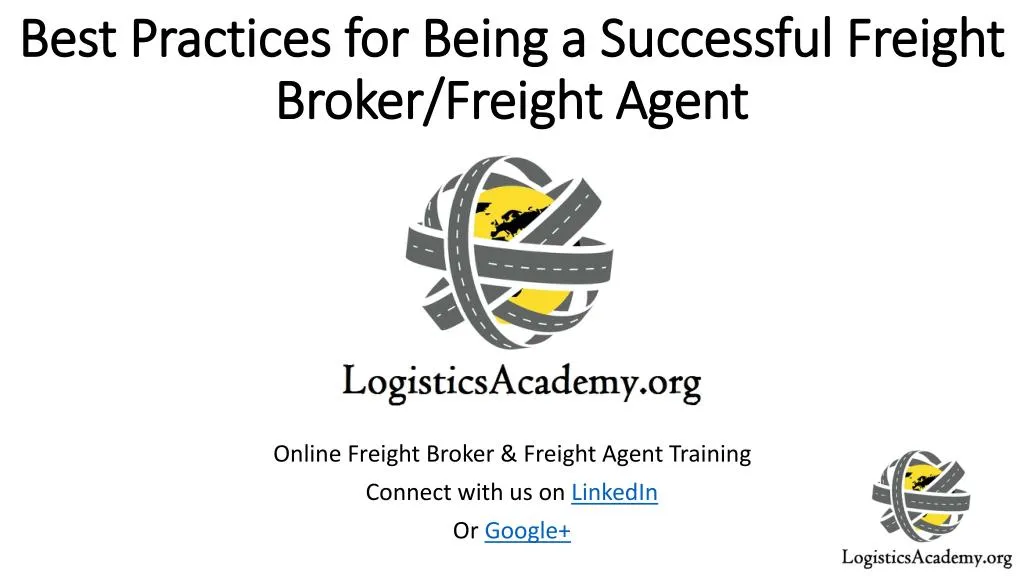 best practices for being a successful freight broker freight agent