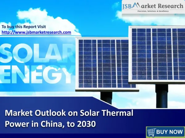 Market Outlook on Solar Thermal Power in China, to 2030