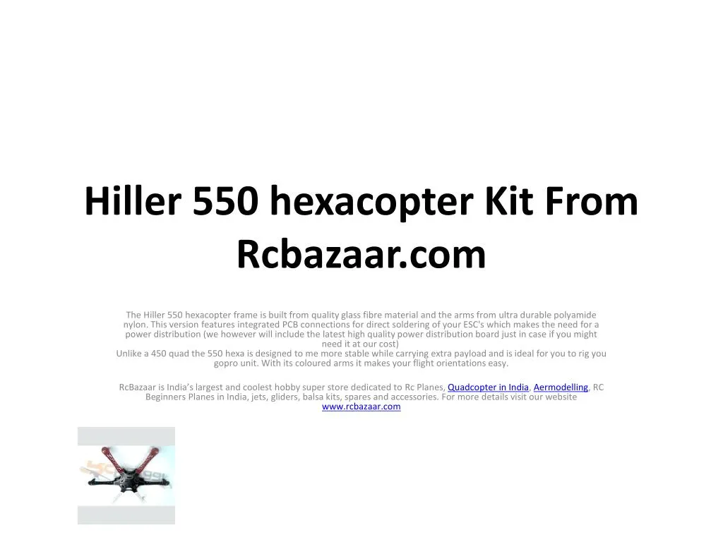 hiller 550 hexacopter kit from rcbazaar com