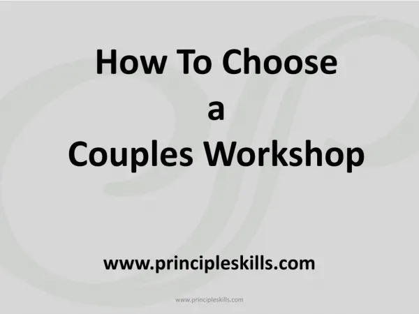 How to Choose Couples Workshop
