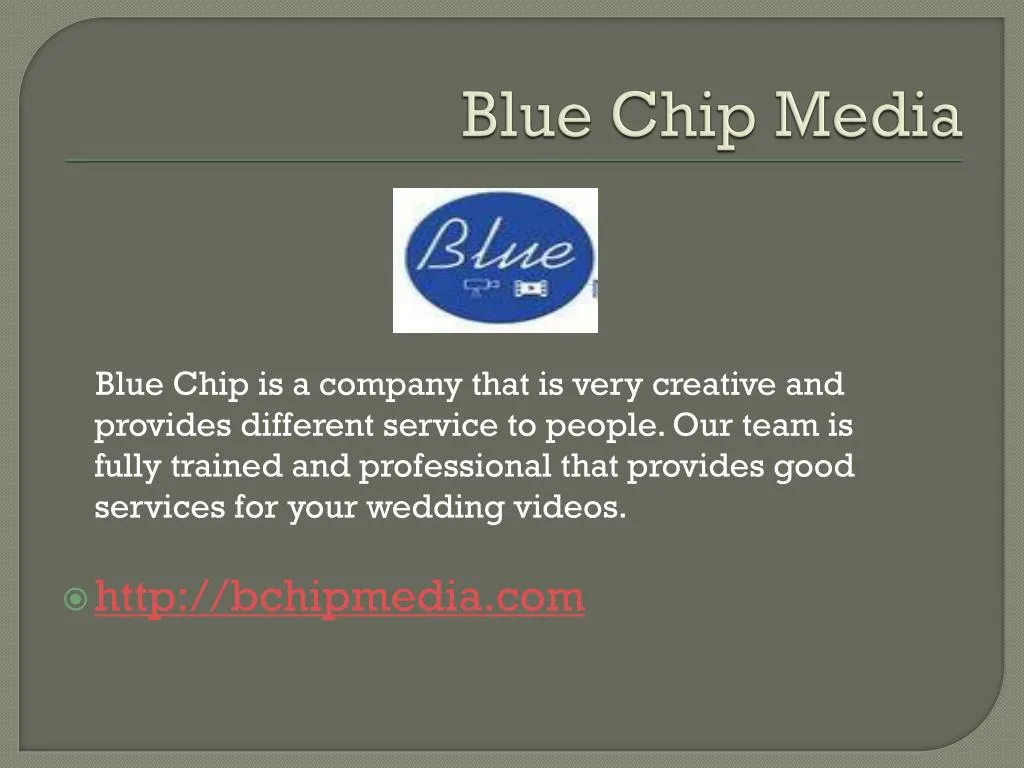 blue chip media