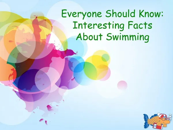 Interesting Facts About Swimming: Watersafe Swim School