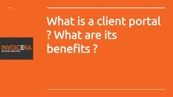 What is a Client Portal? What are its benefits?