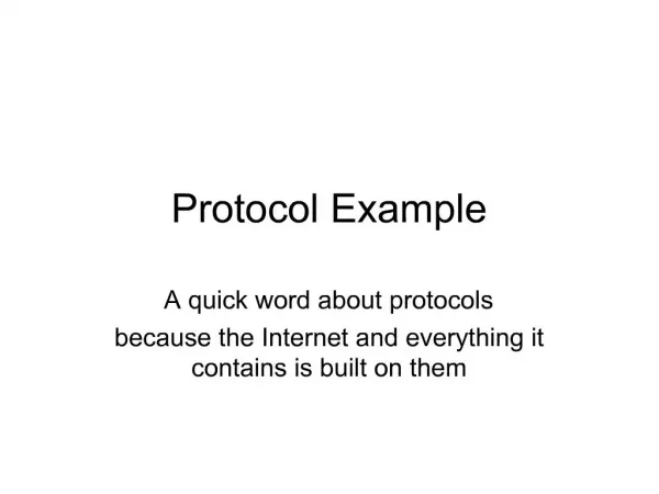 Protocol Example