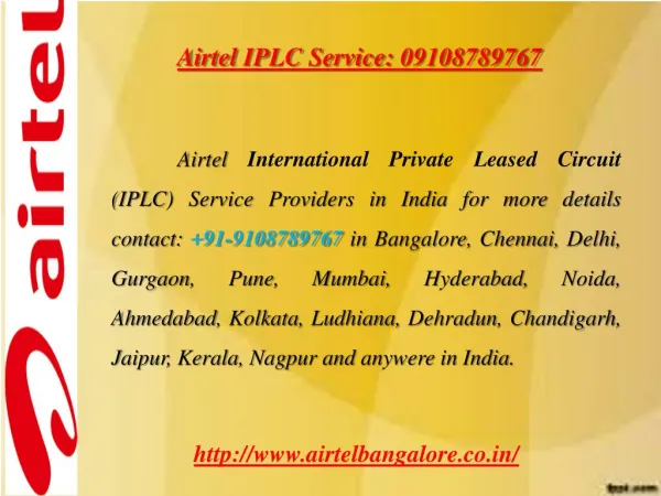 Airtel IPLC Service: 09108789767