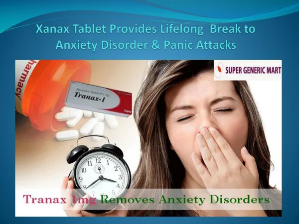 Buy Xanax 1mg Tablet Online to Prevent Anxiety Disorder