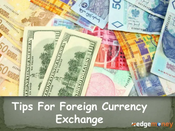 Tips For Foreign Currency Exchange