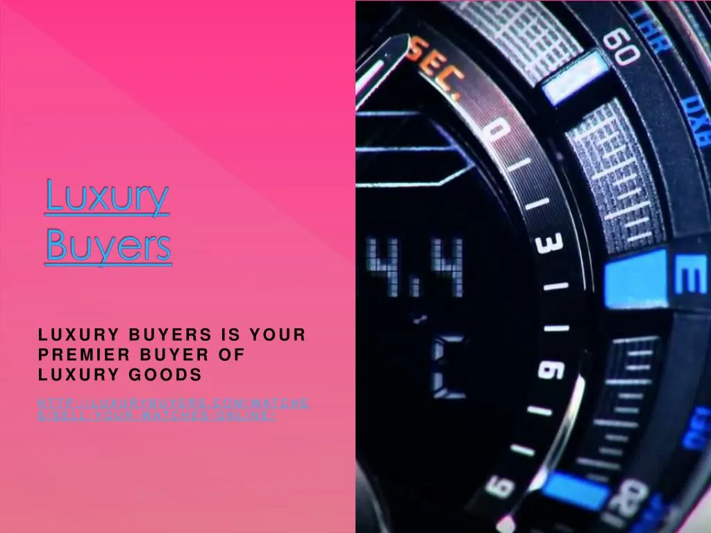 luxury buyers