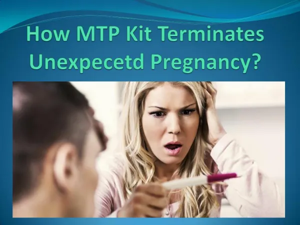 Order MTP Kit Online to Eliminate Unwanted Pregnancy at Best Prices