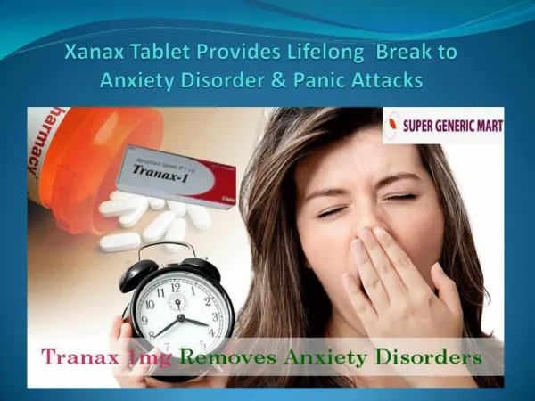 Buy Xanax 1 mg Medicine Online to Execute Anxiety & Insomnia