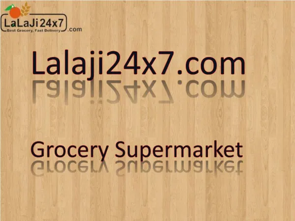 Why Shop At Lalaji24x7.Com
