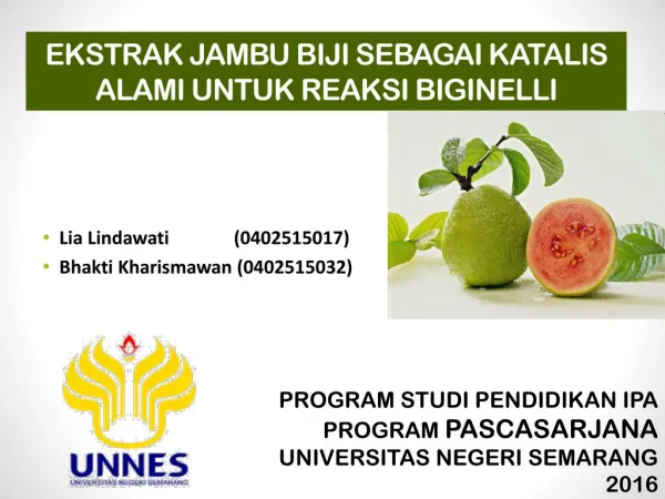 ekstrak jambu biji sebagai katalis alami untuk reaksi biginelli