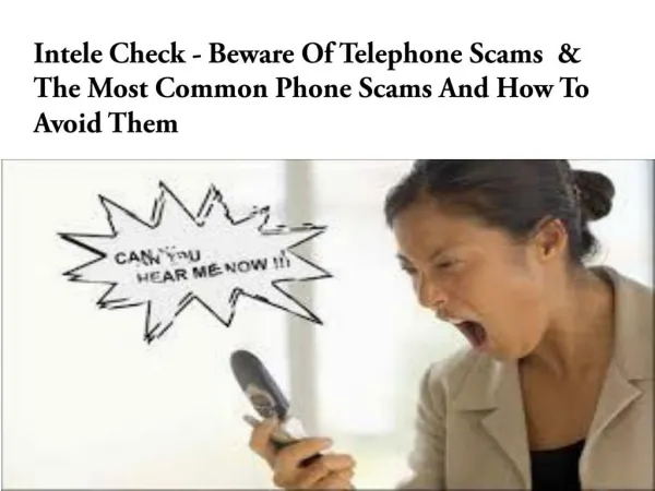 Intele Check - Beware Of Telephone Scams & The Most Common Phone Scam