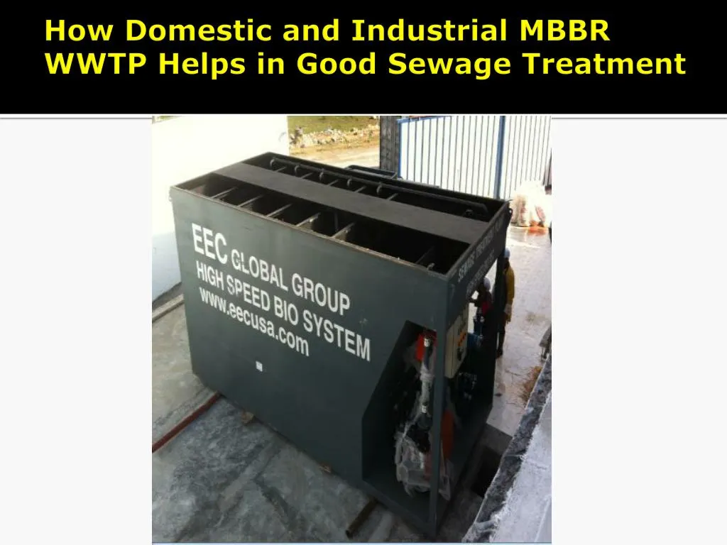 how domestic and industrial mbbr wwtp helps in good sewage treatment