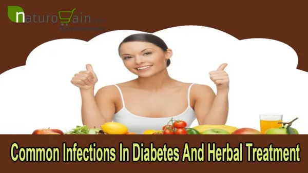 Common Infections In Diabetes And Herbal Treatment