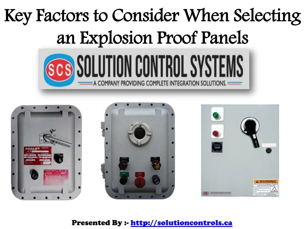 key factors to consider when selecting an explosion proof panels