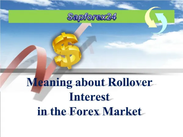 Forex Signal Company | Sapforex24 | Rollover Interest