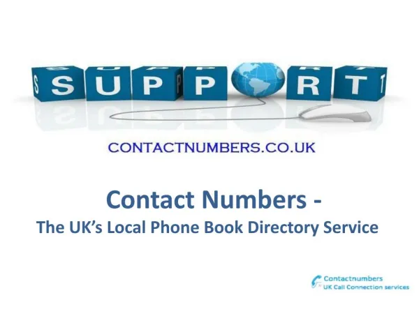 Contact Numbers - UK’s Customer Services Phone Directory
