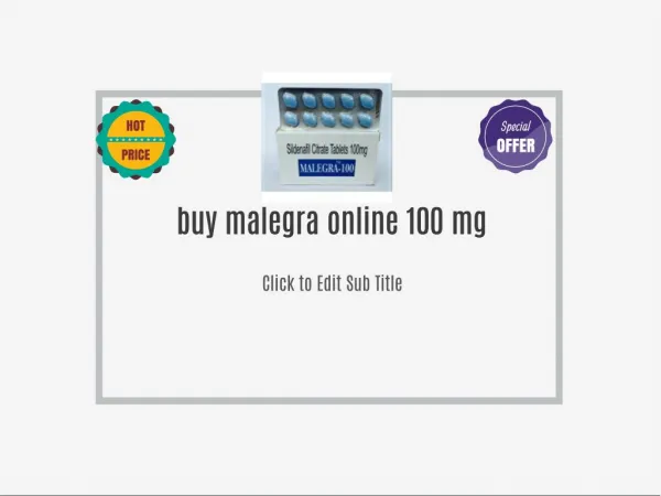 Buy Malegra 100mg Online | Buy At SafeGenericPharmacy.com | Safe Generic Pharmacy