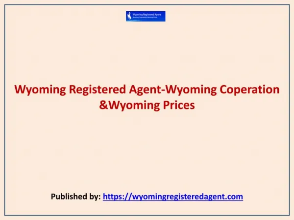 Wyoming Coperation &Wyoming Prices