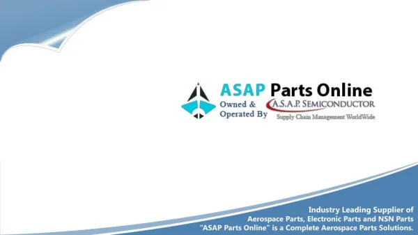 ASAP Parts Online Supplier of NSN and Civil Aircraft Parts