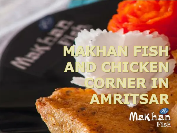 Makhan Fish and Chicken Corner in Amritsar