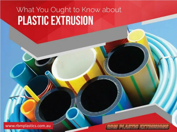 Co-extruded Plastic Extrusions and Its Benefits