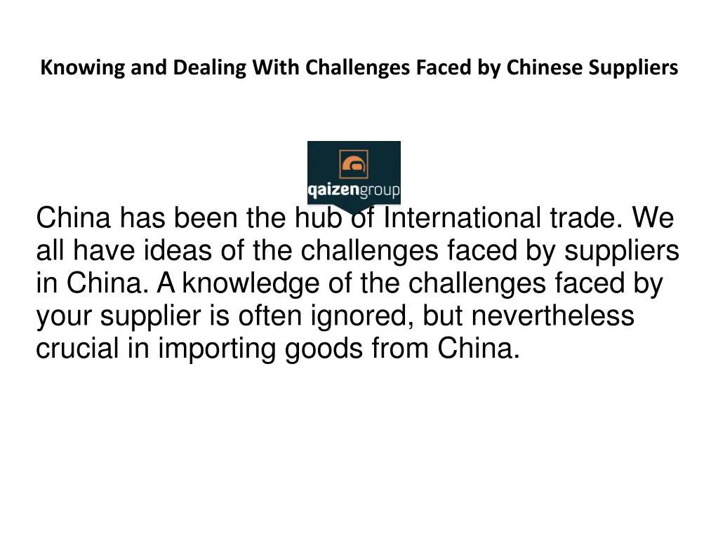 knowing and dealing with challenges faced by chinese suppliers